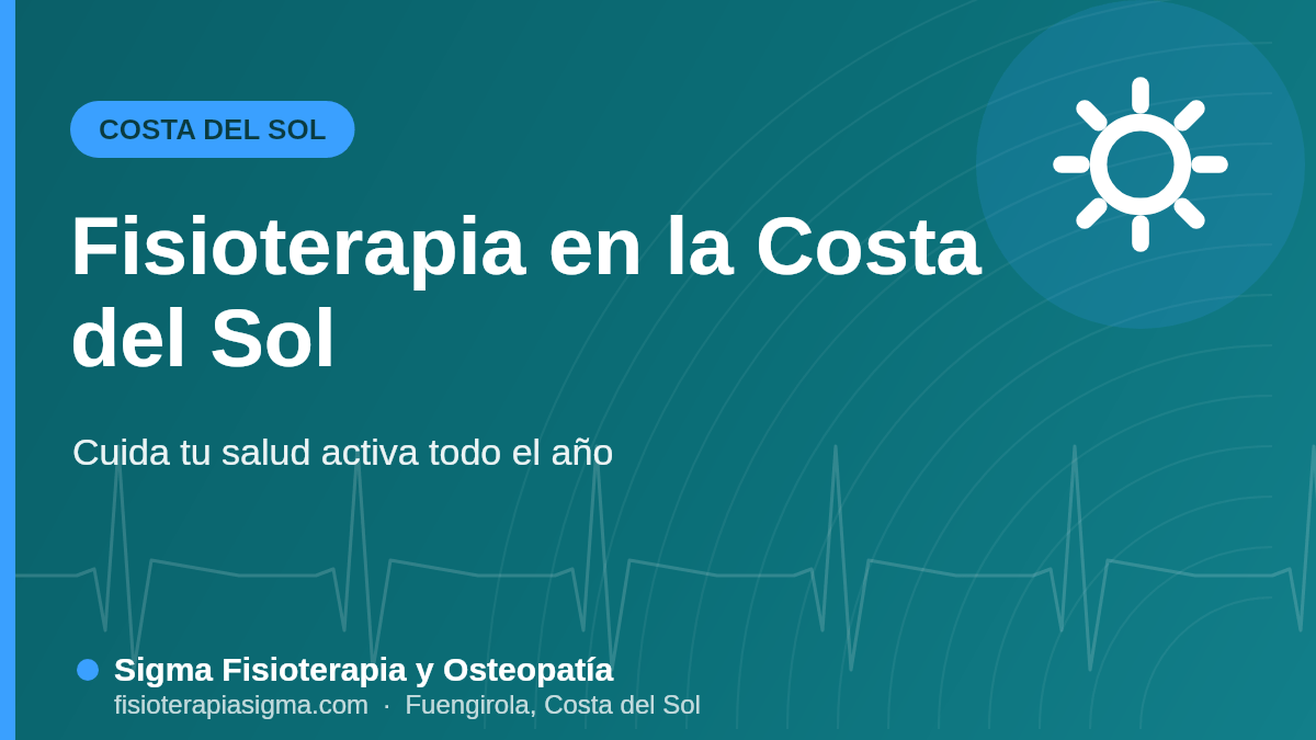Fisioterapia en la Costa del Sol — Sigma Fisioterapia