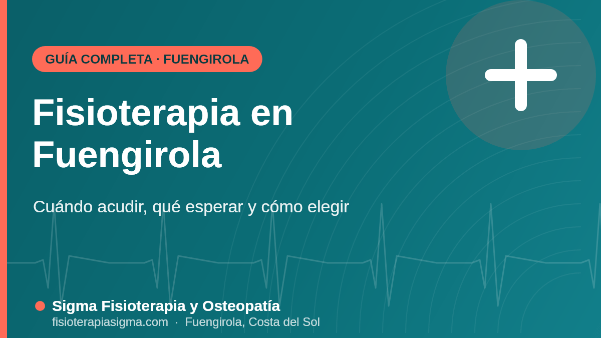 Fisioterapia en Fuengirola: guía completa — Sigma Fisioterapia